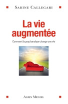 La vie augmentée