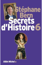 Secrets d'histoire - tome 6