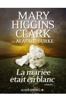 La mariée était en blanc