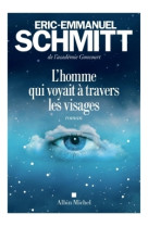 L'homme qui voyait à travers les visages