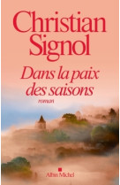 Dans la paix des saisons