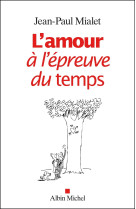 L'amour à l'épreuve du temps