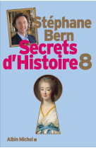 Secrets d'histoire - tome 8