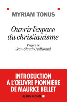 Ouvrir l'espace du christianisme