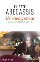 L'envie d'y croire