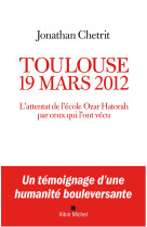 Toulouse 19 mars 2012