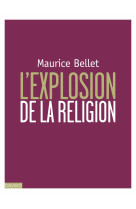 L'explosion de la religion