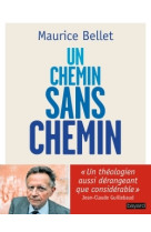 Un chemin sans chemin