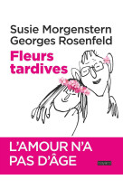 Fleurs tardives