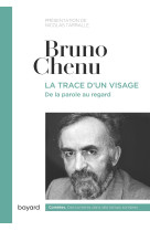 La trace d'un visage