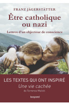 Etre catholique ou nazi