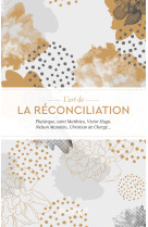 L'art de la réconciliation