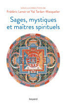 Sages, mystiques et maîtres spirituels