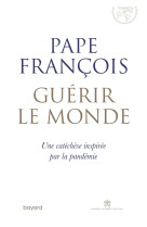 Guérir le monde