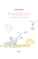 Méditations de pleine confiance