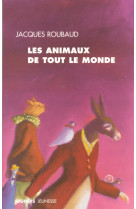 Les animaux de tout le monde - poche