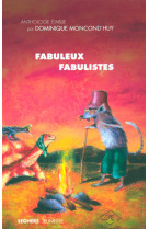 Fabuleux fabulistes