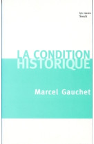 La condition historique