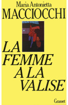 La femme a la valise