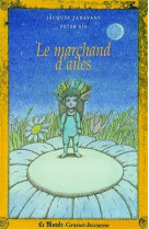 Le marchand d'ailes