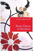 Entre orient et occident