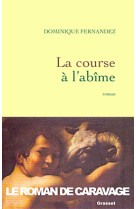 La course à l'abîme