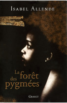 La foret des pygmees