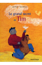 Le grand secret de tim