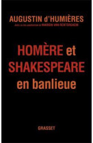 Homère et shakespeare en banlieue