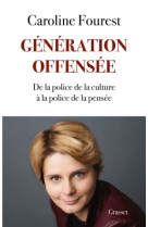 Génération offensée