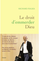 Le droit d'emmerder dieu