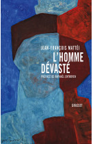 L'homme dévasté