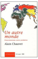 Un autre monde