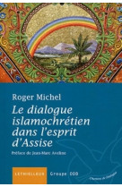 Le dialogue islamochrétien dans l'esprit d'assise