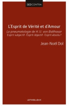 L'esprit de vérité et d'amour