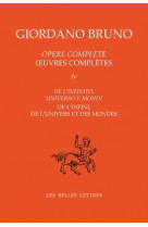 œuvres complètes. tome iv : de l'infini, de l'univers et des mondes