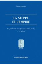 La steppe et l'empire