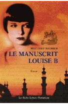 Manuscrit louise b.(le)