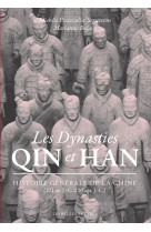 Les dynasties qin et han