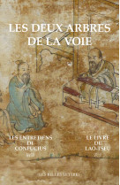 Les deux arbres de la voie