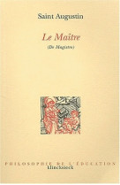 Le maître (de magistro)