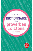 Dictionnaire des proverbes et dictons de france