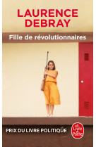 Fille de révolutionnaires