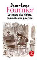 Les mots des riches, les mots des pauvres