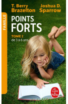 Points forts tome 2