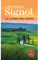 La lumière des collines (les vignes de sainte-colombe, tome 2)