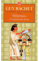 Mykérinos et la pyramide divine tome 5