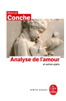 Analyse de l'amour et autres sujets