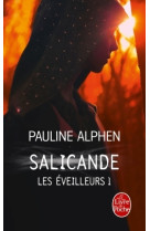 Salicande (les éveilleurs, tome 1)