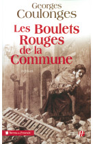 Les boulets rouges de la commune